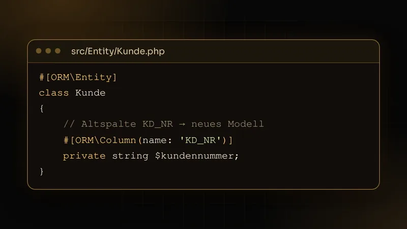 Illustration: Doctrine-Entity bildet eine Spalte der Legacy-Datenbank auf das neue Datenmodell ab